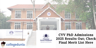 CVV PhD Admissions 2025 Results Out; Check Final Merit List Here